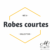 Robes courtes